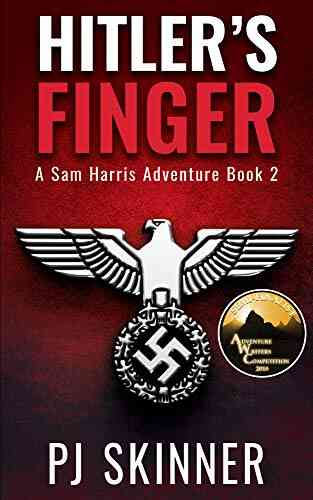 Hitler S Finger: Classic Adventure Novel (Sam Harris Adventures 2)