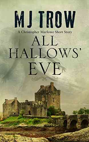 All Hallow S Eve M J Trow