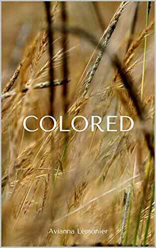 Love Story: A Collection Of Poetry (Poetry By Avianna Lemonier)