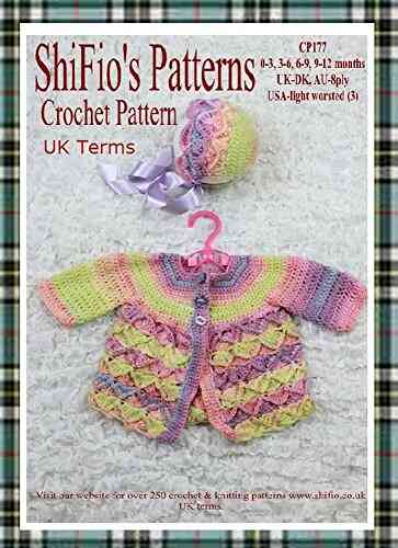 Crochet Pattern CP177 Baby Bavarian Stitch Matinee Jacket And Hat Preemie 0 3mth 3 6mth 6 9mth 9m 12mth UK Terminology
