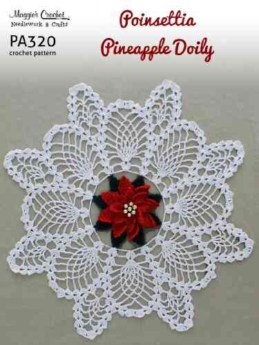 Crochet Pattern Poinsettia Pineapple Doily PA320 R