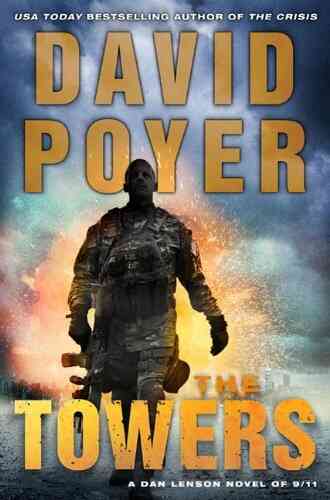 The Towers: A Dan Lenson Novel Of 9/11 (Dan Lenson Novels 13)