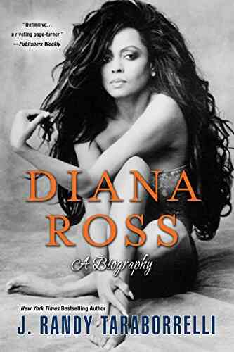 Diana Ross:: A Biography J Randy Taraborrelli