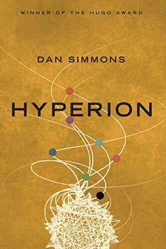 Hyperion (Hyperion Cantos 1) Dan Simmons
