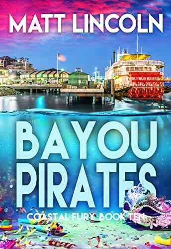 Bayou Pirates (Coastal Fury 10)