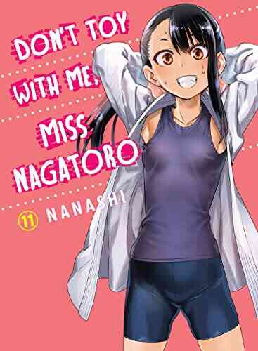 Don T Toy With Me Miss Nagatoro Vol 11
