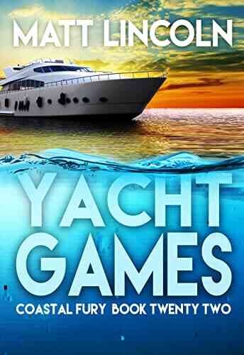 Yacht Games (Coastal Fury 22)