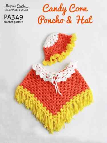 Crochet Pattern Candy Corn Hat And Poncho PA349 R