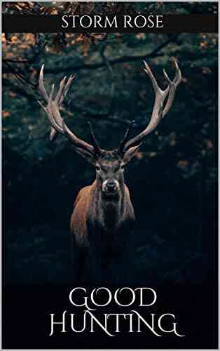 Good Hunting (To Kill A King 1)