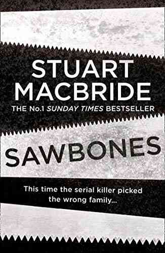 Sawbones: A Novella: A Gripping Novella From The No 1 Author Of The Logan McRae