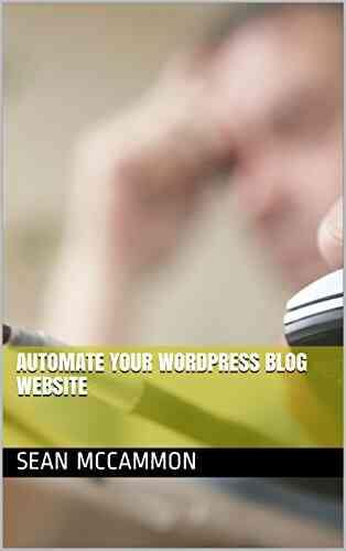 Automate Your Wordpress Blog Website