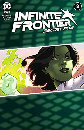 Infinite Frontier (2021) #3: Secret Files (Infinite Frontier (2021 ))