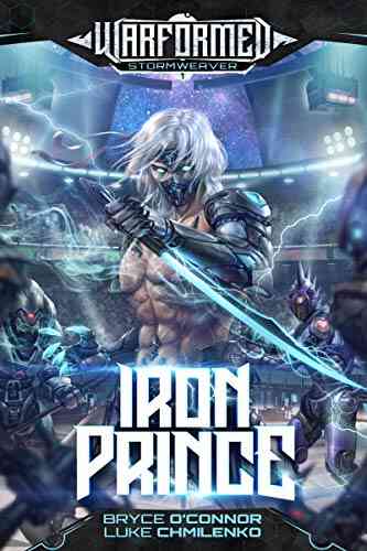 Iron Prince (Warformed: Stormweaver 1)
