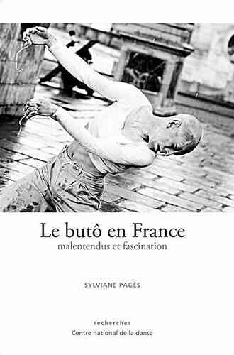 Le Buto En France Malentendus Et Fascination