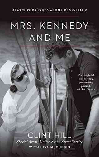 Mrs Kennedy And Me: An Intimate Memoir