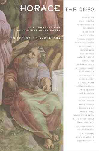 Horace The Odes: New Translations By Contemporary Poets (Facing Pages 1)