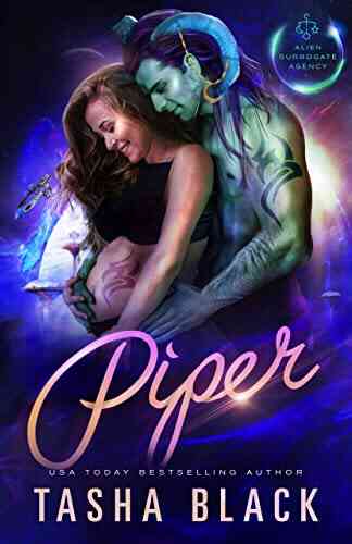 Piper: Alien Surrogate Agency #1 Tasha Black