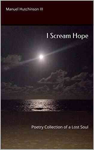 I Scream Hope Manuel Hutchinson III