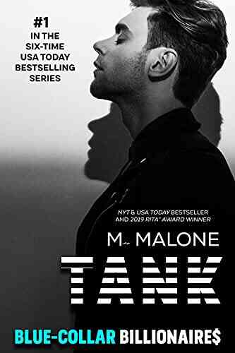 Tank (Blue Collar Billionaires 1) M Malone
