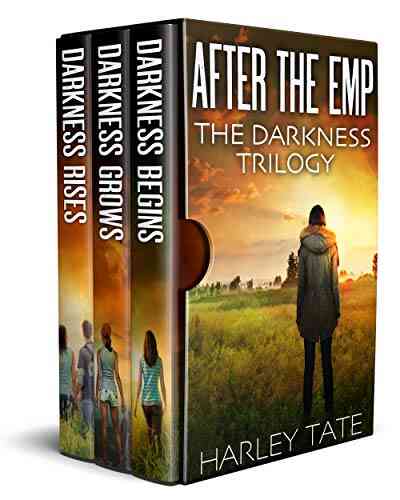 After The EMP: The Darkness Trilogy (EMP Box Set 1)