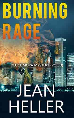 Burning Rage (The Deuce Mora 3)
