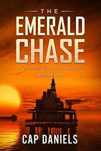 The Emerald Chase: A Chase Fulton Novel (Chase Fulton Novels 10)