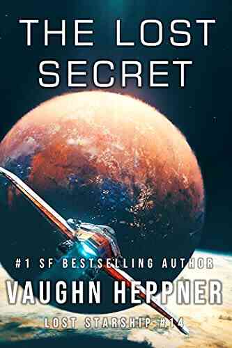 The Lost Secret (Lost Starship 14)