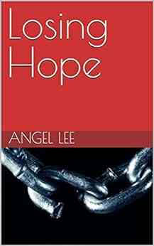 Losing Hope (The Lily Of Life: A Of Short Stories)