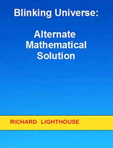 Blinking Universe: Alternate Mathematical Solution