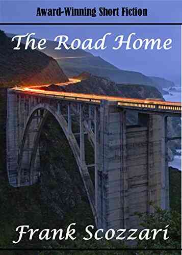 The Road Home Frank Scozzari