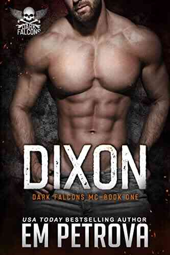 Dixon (Dark Falcons 1) Em Petrova