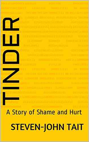 Tinder: A Story of Shame and Hurt