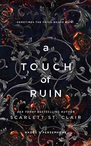 A Touch Of Ruin (Hades X Persephone 2)