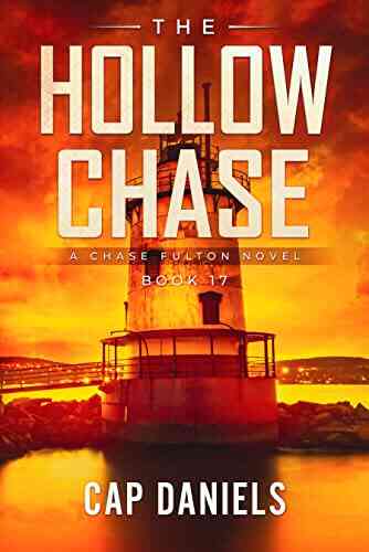The Hollow Chase: A Chase Fulton Novel (Chase Fulton Novels 17)