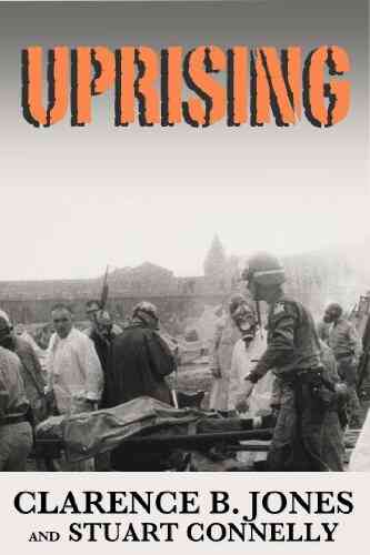 Uprising: Understanding Attica Revolution And The Incarceration State (Kindle Single)
