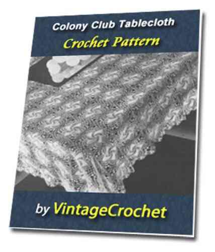 Colony Club Tablecloth Vintage Crochet Pattern EBook
