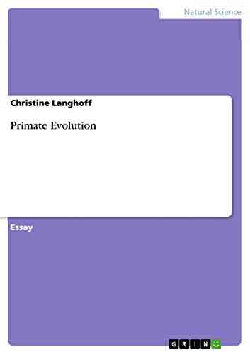Primate Evolution Lakota Grace