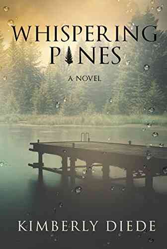 Whispering Pines: A Novel (Celia S Gifts 1)