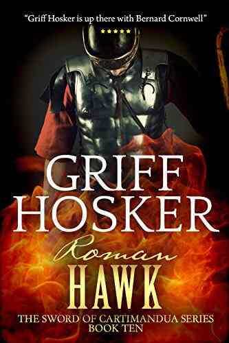 Roman Hawk (The Sword Of Cartimandua 10)