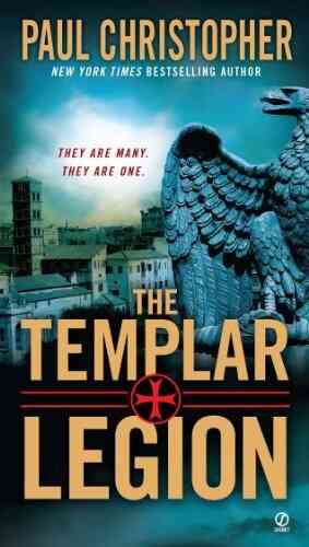 The Templar Legion Paul Christopher