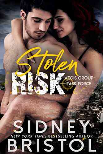 Stolen Risk (Aegis Group Task Force 1)