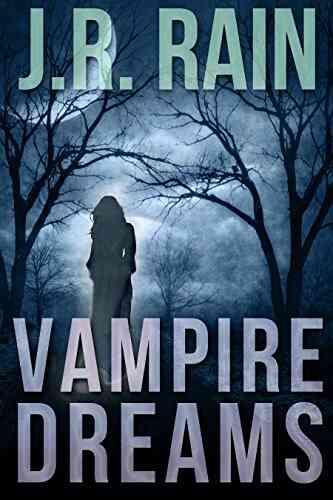 Vampire Dreams: A Samantha Moon Story