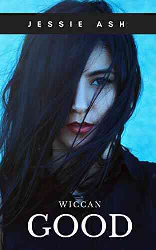 Wiccan Good Jessie Ash