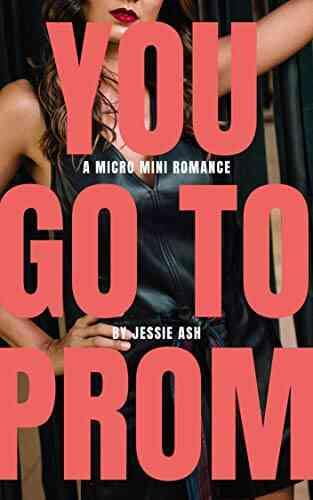 You Go To Prom: A Micro Mini Romance