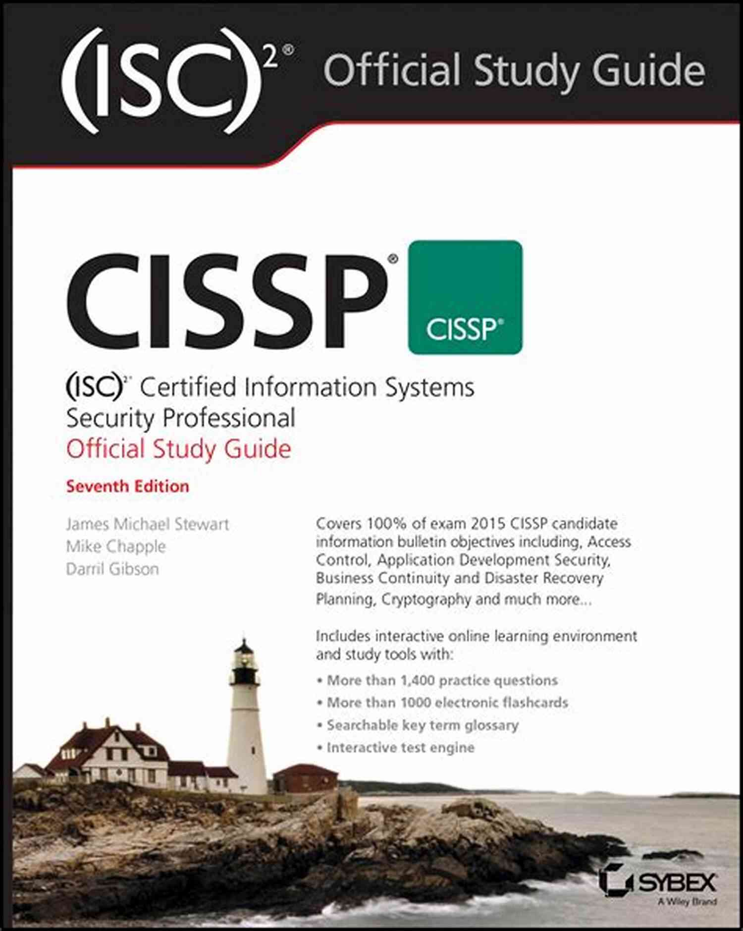 CISSP Official Study Guide (ISC)2 CISSP Certified Information Systems Security Professional Official Study Guide