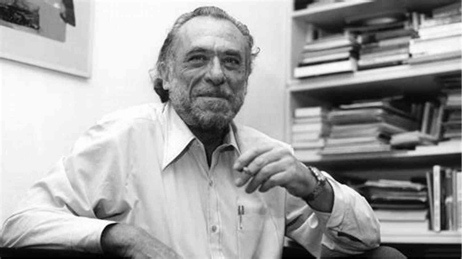 Charles Bukowski Celebrated Writer With A Rebellious Spirit Come On In Charles Bukowski