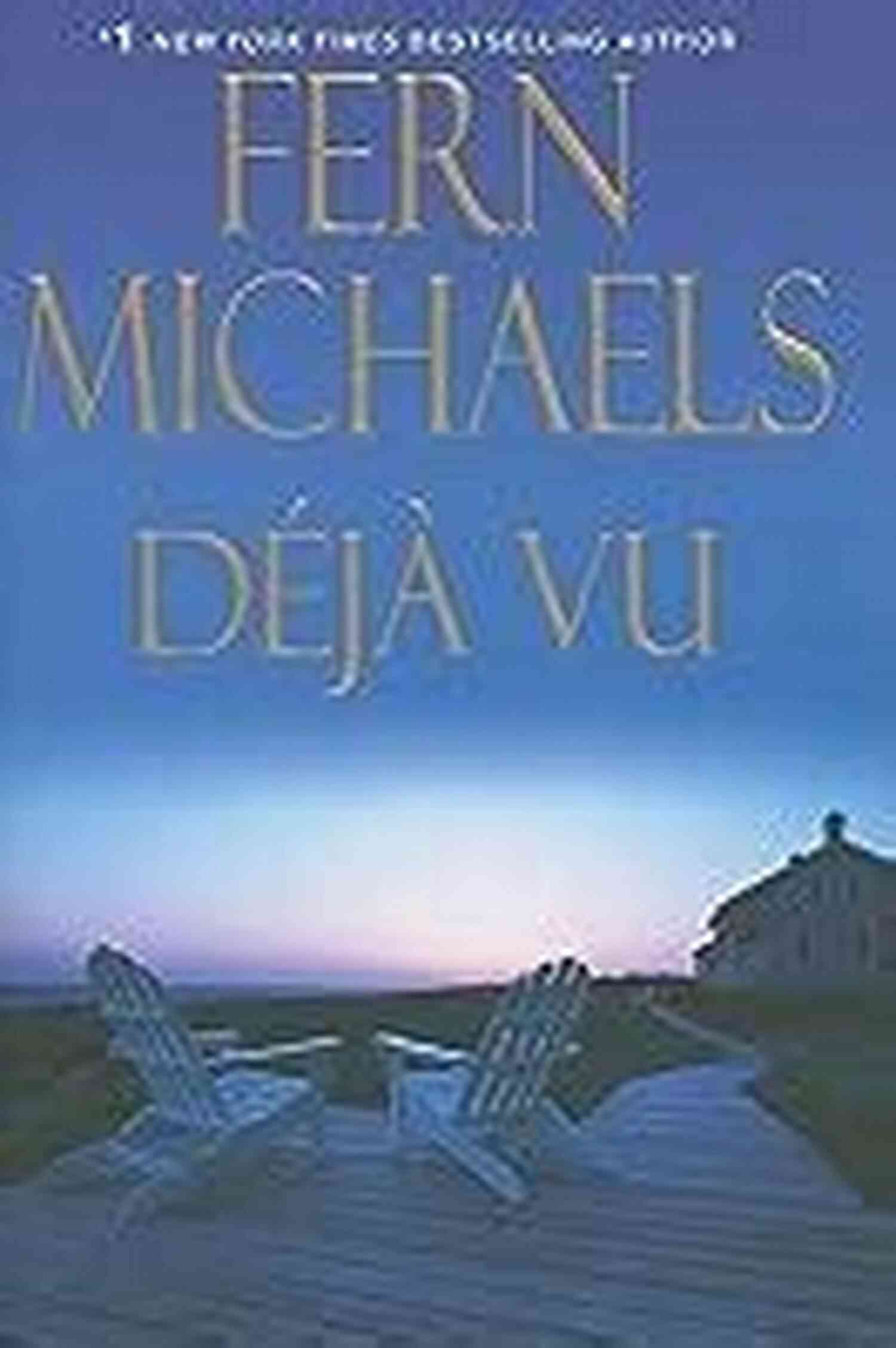 Deja Vu Sisterhood 19 Cover Deja Vu (Sisterhood 19) Fern Michaels