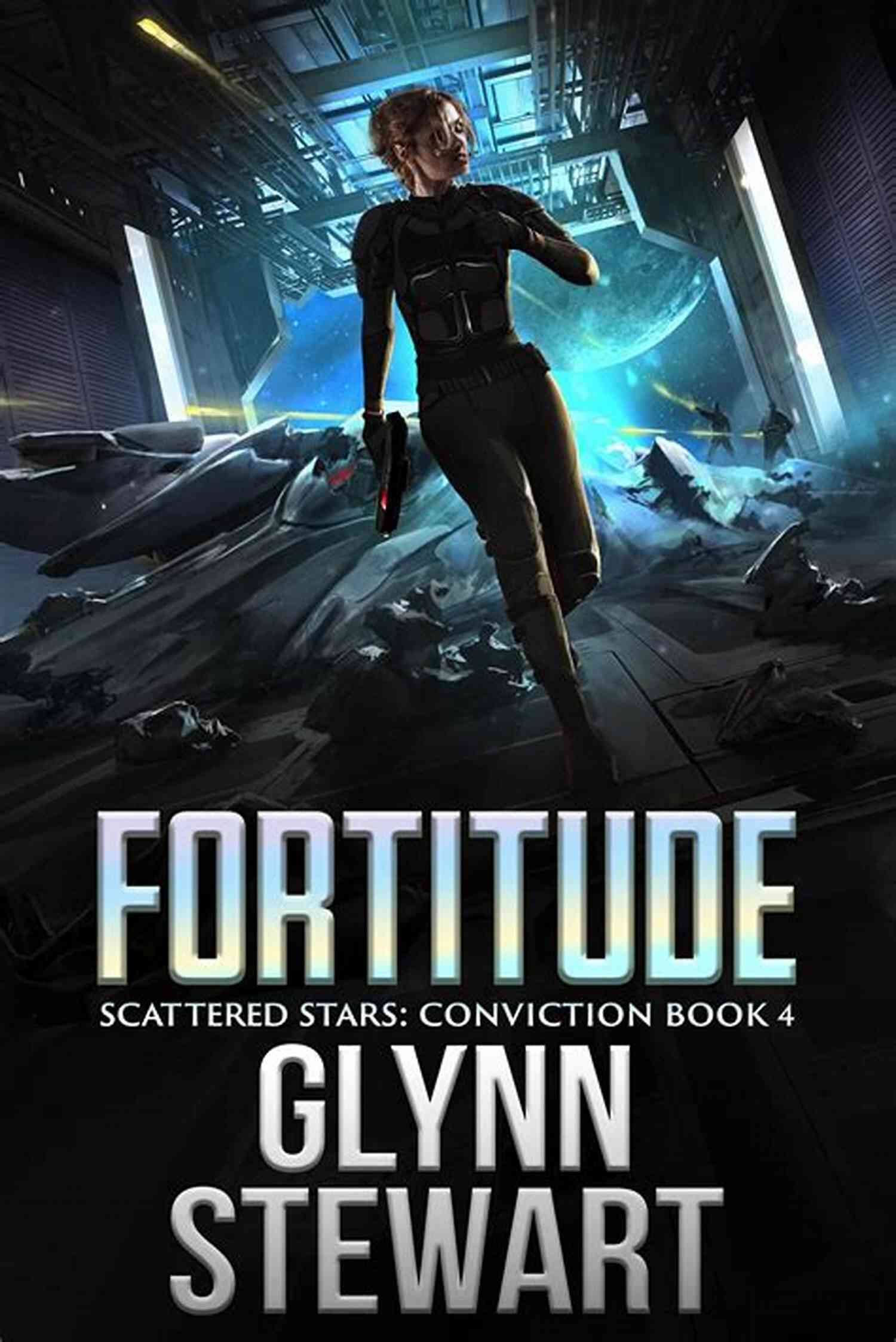 Fortitude Scattered Stars Conviction Conquering Odds Fortitude (Scattered Stars: Conviction 4)