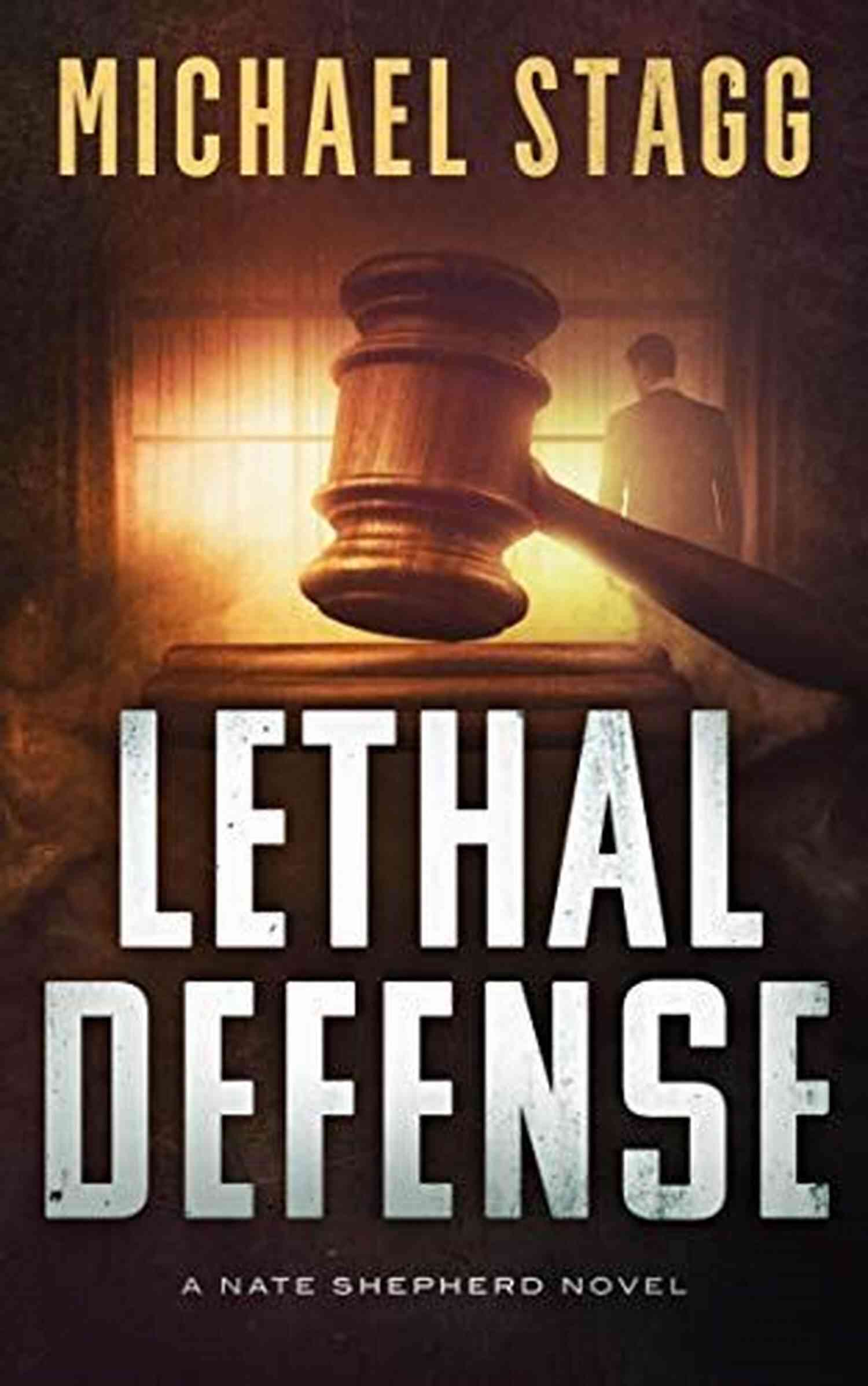 Lethal Defense: The Nate Shepherd Legal Thriller Book Cover Lethal Defense (The Nate Shepherd Legal Thriller 1)