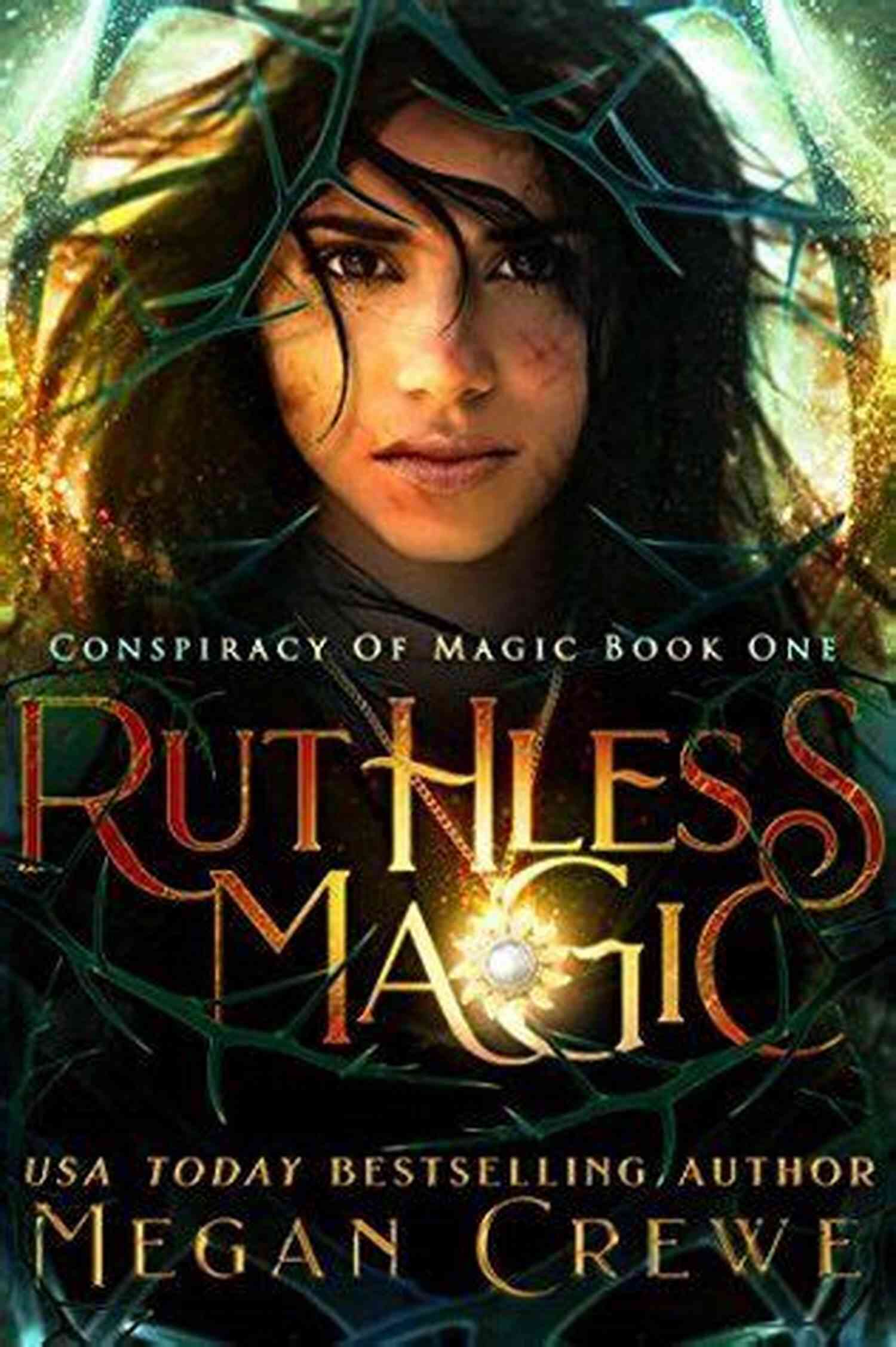 Magic Conspiracy Ritual Ruthless Magic (Conspiracy Of Magic 1)